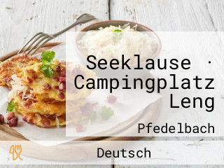 Seeklause · Campingplatz Leng