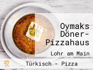 Oymaks Döner- Pizzahaus