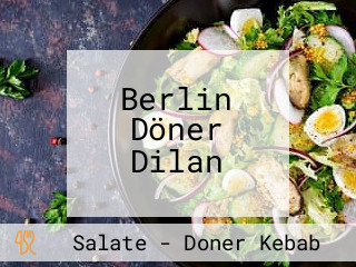 Berlin Döner Dilan