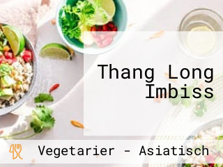 Thang Long Imbiss