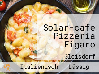 Solar-cafe Pizzeria Figaro