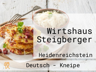 Wirtshaus Steigberger