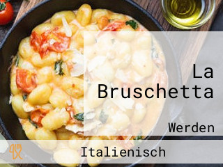 La Bruschetta