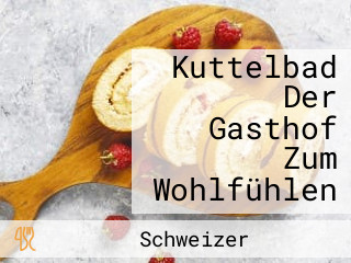 Kuttelbad Der Gasthof Zum Wohlfühlen