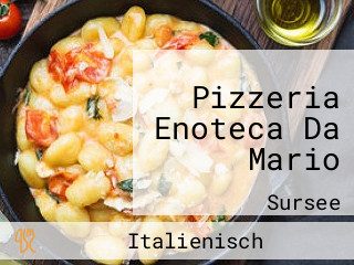 Pizzeria Enoteca Da Mario