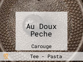 Au Doux Peche