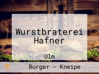Wurstbraterei Hafner