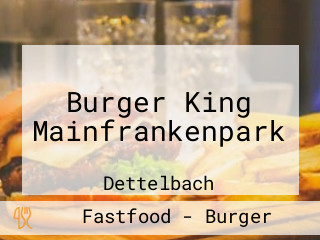 Burger King Mainfrankenpark