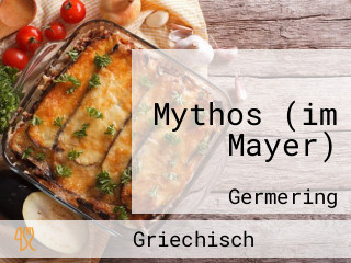 Mythos (im Mayer)