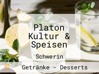 Platon Kultur & Speisen