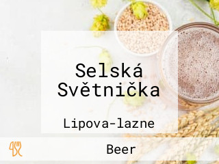 Selská Světnička