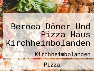 Beroea Döner Und Pizza Haus Kirchheimbolanden