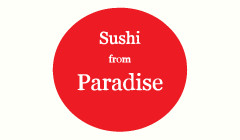 Sushi From Paradise