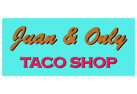 Juan Only Taco Shop