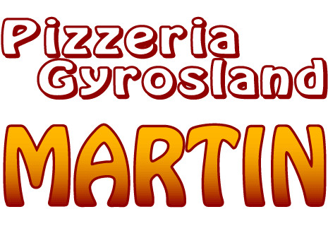 Pizzeria Gyrosland Martin